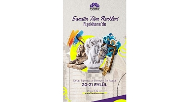 Fişekhane’de Eylül Sanatla Dolu Geçecek