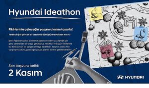 Hyundai Ideathon İlk Kez Genç Yeteneklerle Buluşuyor.